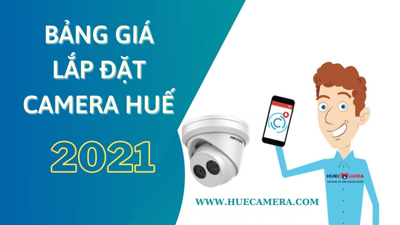 bang-bao-gia-lap-dat-camera-hue-2021-1